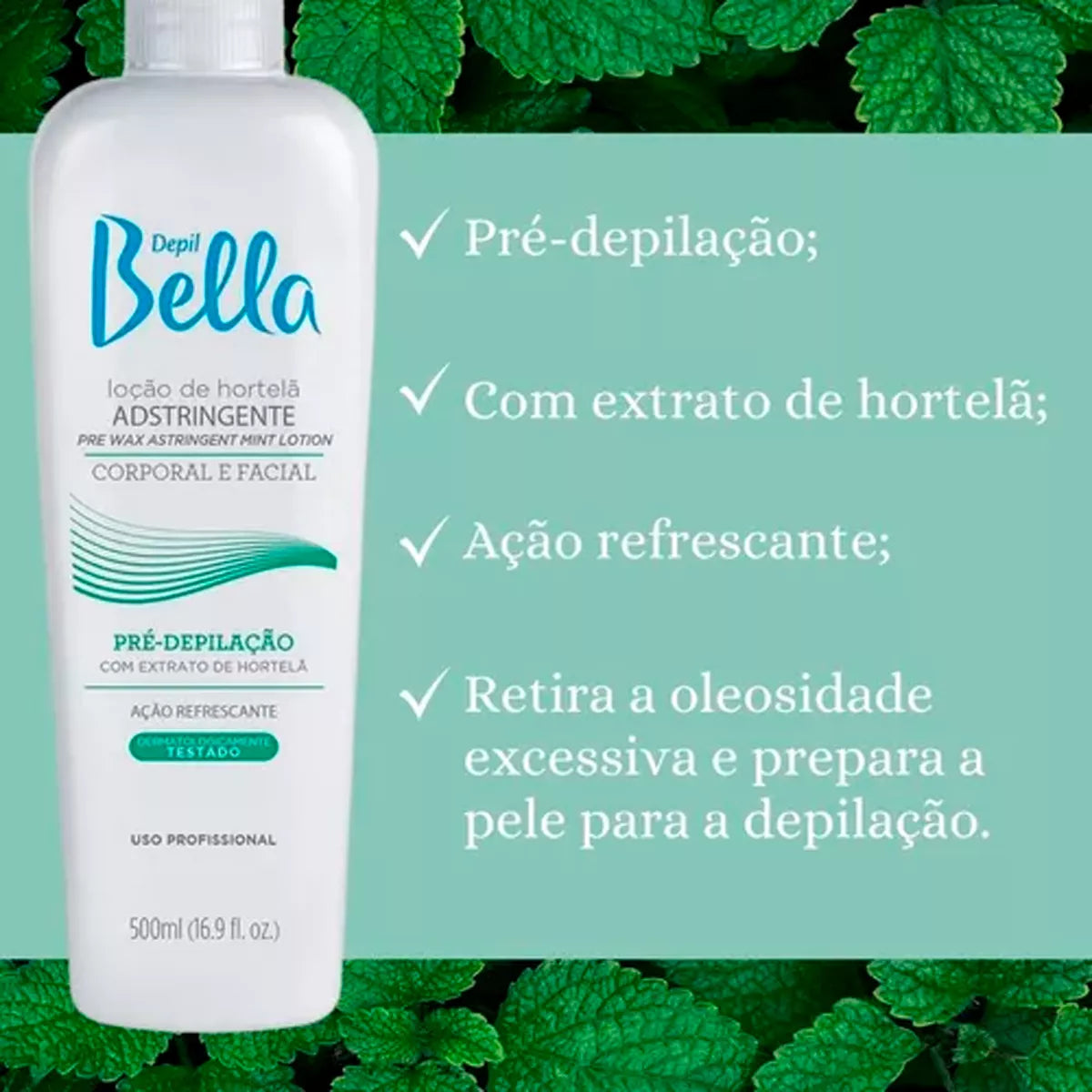 Depil Bella Loção Pré Depilatória Adstringente Hortelã 500ml