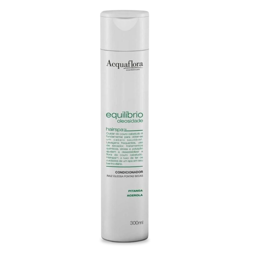 ACQUAFLORA Condicionador Equilíbrio Raiz Oleosa Ponta Seca 300ml
