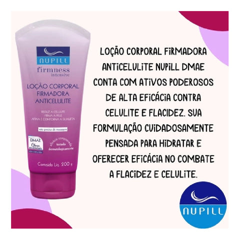 Nupill Loção Corporal Firmadora Anticelulite 200g